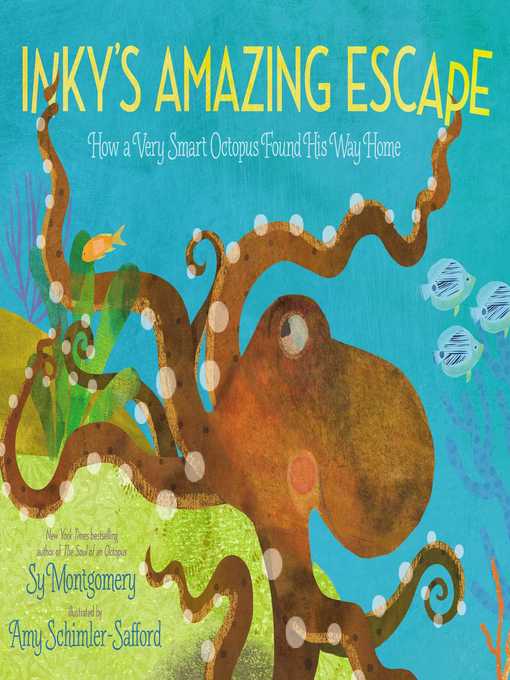 Title details for Inky's Amazing Escape by Sy Montgomery - Available